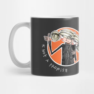 Beatrice Zinker - Not a Promise Mug